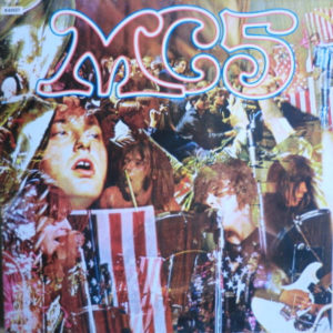 MC5 - Kick Out The Jams (LP, Album, RE)