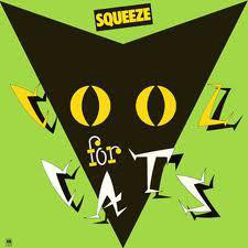 Squeeze (2) - Cool For Cats (LP, Album, Gre)