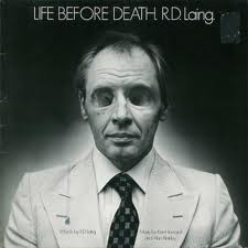 R.D. Laing - Life Before Death (LP, Album)
