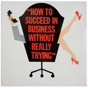 Various - How To Succeed In Business Without Really Trying (The Original Broadway Cast Recording) (LP, Album, Mono)
