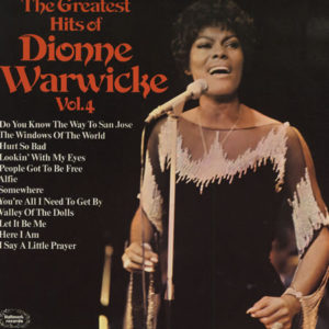 Dionne Warwicke* - The Greatest Hits Of Dionne Warwicke Vol. 4 (LP, Comp)