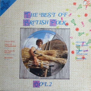 Various - The Best Of British Folk Vol.2 (2xLP, Comp)