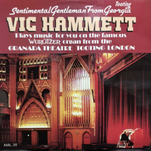 Vic Hammett - Sentimental Gentleman From Tooting Georgia (12", Album)