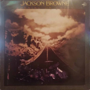 Jackson Browne - Running On Empty (LP, Album, RE)
