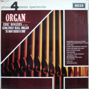 Eric Rogers (2) - At The Kingsway Hall Organ "The Mighty Colossus Of Sound" (LP, Album)