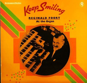 Reginald Foort - Keep Smiling (LP, Comp, Mono)
