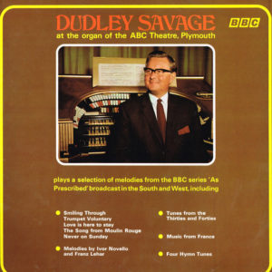 Dudley Savage - At The Organ Of The ABC Theatre, Plymouth (LP, Mono)