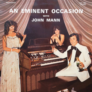 John Mann (2) - An Eminent Occasion (LP)