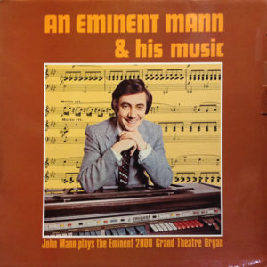 John Mann (2) - An Eminent Mann & His Music (LP)