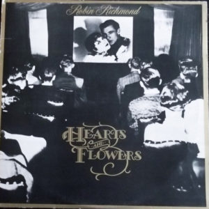 Robin Richmond - Hearts And Flowers (LP, Album)