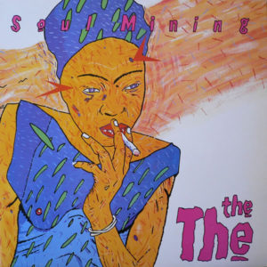 The The - Soul Mining (LP, Album, Tow)