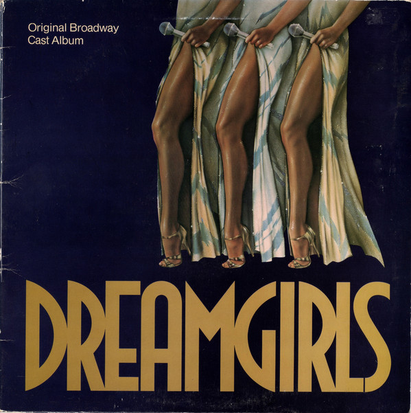 Original Broadway Cast* - Dreamgirls (Original Broadway Cast Album) (LP, Album, Gat)