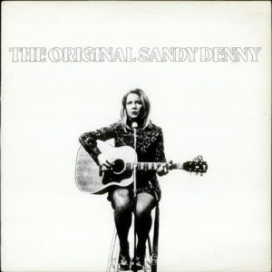 Sandy Denny - The Original Sandy Denny (LP, RE)