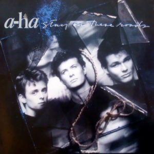 a-ha - Stay On These Roads (LP, Album)