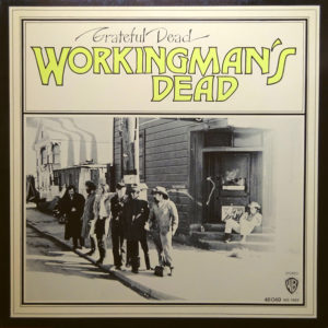 Grateful Dead* - Workingman's Dead (LP, Album, RE)