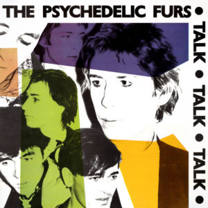 The Psychedelic Furs - Talk Talk Talk (LP, Album)
