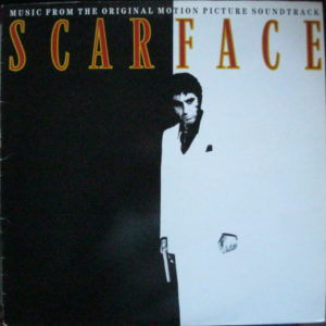 Various - Scarface: Music From The Original Motion Picture Soundtrack (LP, Comp)