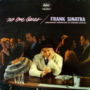 Frank Sinatra - No One Cares (LP, Album, Mono)