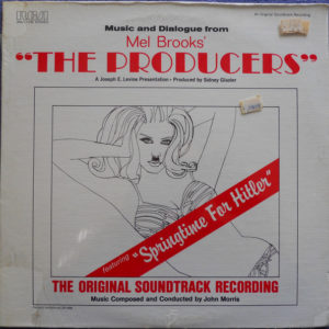 John Morris & Mel Brooks - Music And Dialogue From Mel Brooks' "The Producers" (LP, Album, RE)