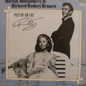 Marian Montgomery And Richard Rodney Bennett - Puttin' On The Ritz (LP)