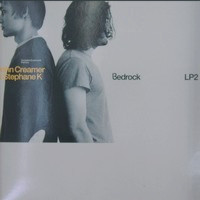 Various - Bedrock: Compiled & Unmixed By John Creamer & Stephane K (LP 2) (2x12", Comp)