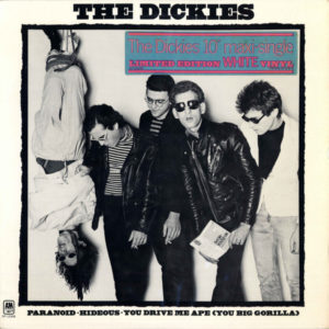 The Dickies - Paranoid ▪ Hideous ▪ You Drive Me Ape (You Big Gorilla) (10", Maxi, Ltd, Whi)