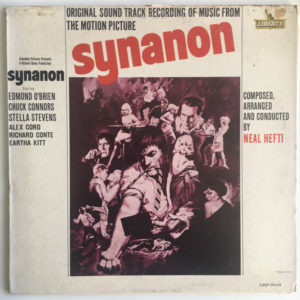 Neal Hefti - Synanon - Original Sound Track Recording Of Music From The Motion Picture (LP, Album, Mono, Promo)