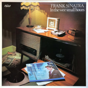 Frank Sinatra - In The Wee Small Hours (LP, Mono, RE, RM)