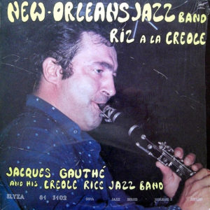 Jacques Gauthé And His Creole Rice Jazz Band - Riz À La Creole (LP, Album)
