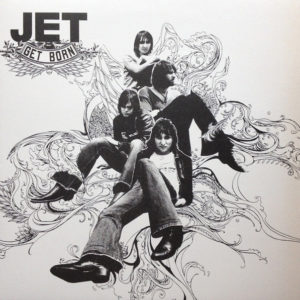 Jet (2) - Get Born (LP, Album)