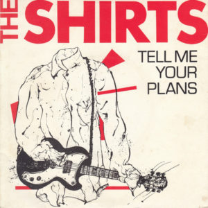 The Shirts - Tell Me Your Plans (7", Single, Promo)