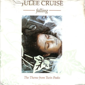 Julee Cruise - Falling (7", Single, Pap)