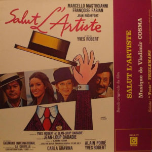 Vladimir Cosma - Salut L'Artiste / Le Grand Blond Avec Une Chaussure Noire (LP, Gre)