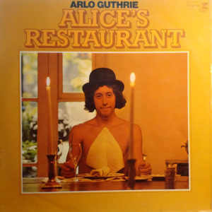 Arlo Guthrie - Alice's Restaurant (LP, Album, Mono)
