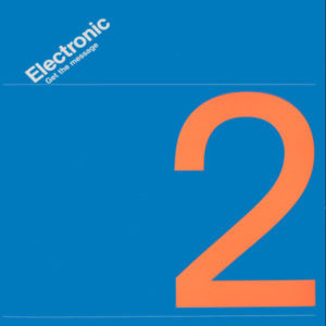 Electronic - Get The Message (12", Single)