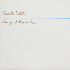 Scritti Politti - Songs To Remember (LP, Album)