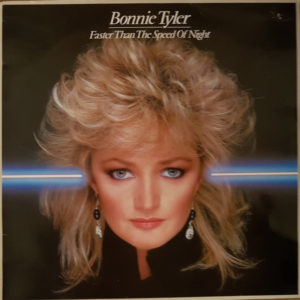 Bonnie Tyler - Faster Than The Speed Of Night (LP, Album)