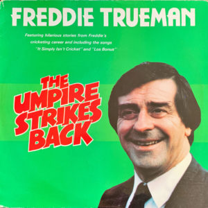 Freddie Trueman* - The Umpire Strikes Back (LP, Album)