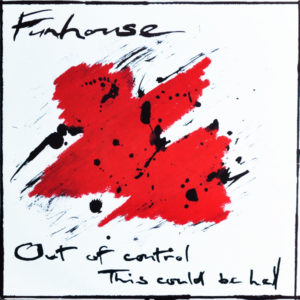 Funhouse (8) - Out Of Control (12")