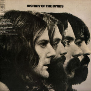 The Byrds - History Of The Byrds (2xLP, Comp)
