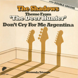 The Shadows - Theme From 'The Deer  Hunter' / Don't Cry For Me Argentina (Double Groove) (12", Dou)