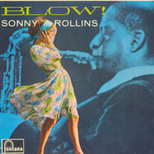 Sonny Rollins - Blow! (LP, Comp, Mono)