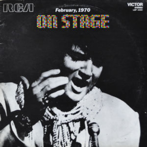 Elvis Presley - On Stage – February, 1970 (LP, Album, RE)