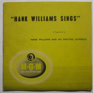 Hank Williams With His Drifting Cowboys - Hank Williams Sings (10", 1st)
