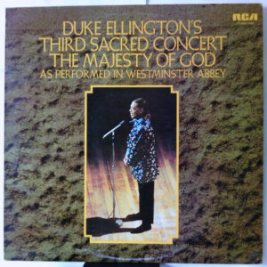 Duke Ellington - Duke Ellington's Third Sacred Concert - The Majesty Of God (LP)