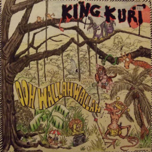 King Kurt - Ooh Wallah Wallah (LP, Album)