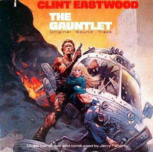 Jerry Fielding - The Gauntlet (Original Sound Track) (LP)