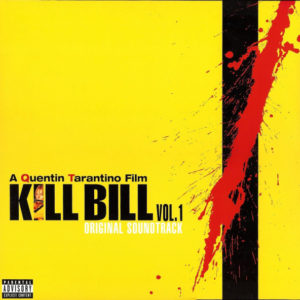 Various - Kill Bill Vol. 1 (Original Soundtrack) (LP, Album, Comp)