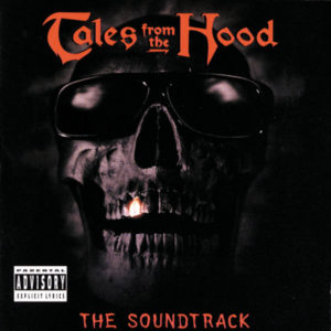 Various - Tales From The Hood (The Soundtrack) (LP)
