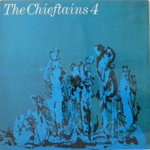 The Chieftains - The Chieftains 4 (LP)